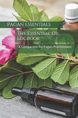 Book cover for The Essential Oil Logbook