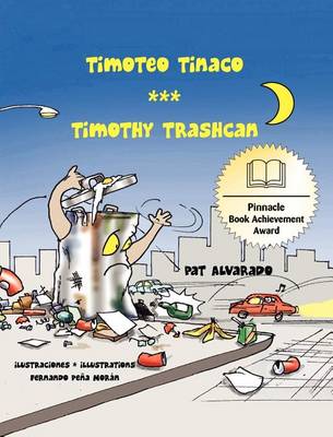 Book cover for Timoteo Tinaco * Timothy Trashcan