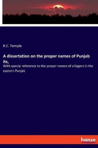 Cover of A dissertation on the proper names of Punjab its,