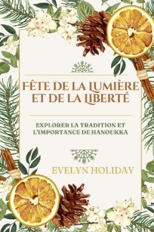 Cover of F�te de la Lumi�re et de la Libert�