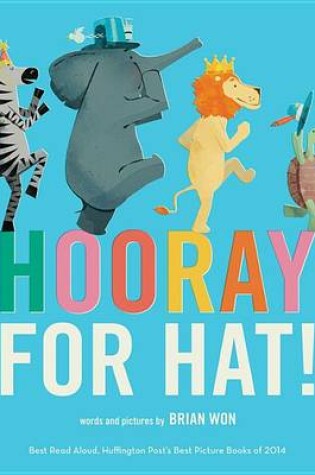 Cover of Hooray for Hat!