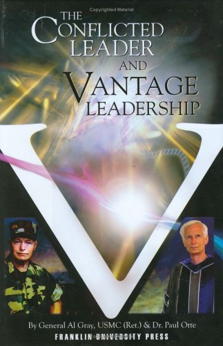 Book cover for The Conflicted Leader and Vantage Leadership