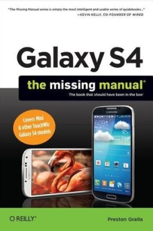 Cover of Galaxy S4: The Missing Manual