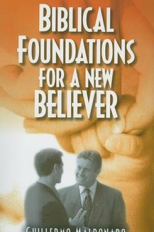 Cover of Biblical Foundations for a New Believer