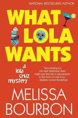 Cover of What Lola Wants