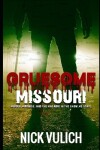 Book cover for Gruesome Missouri