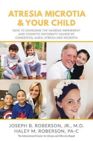 Cover of Atresia Microtia and Your Child