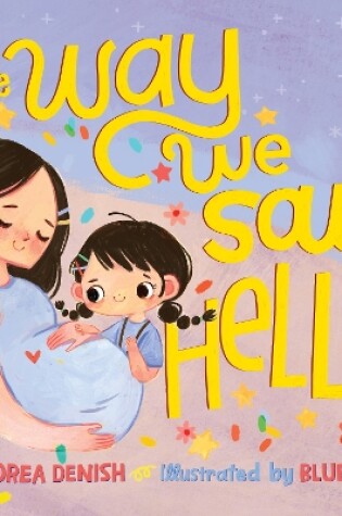 Cover of The Way We Say Hello