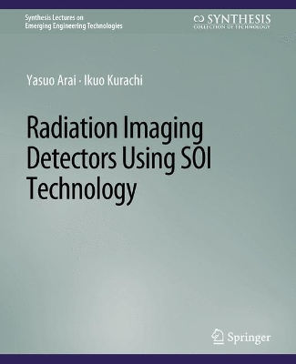Cover of Radiation Imaging Detectors Using SOI Technology