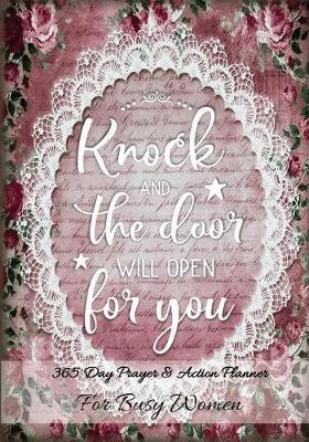 Book cover for Knock and The Door Will Open For You