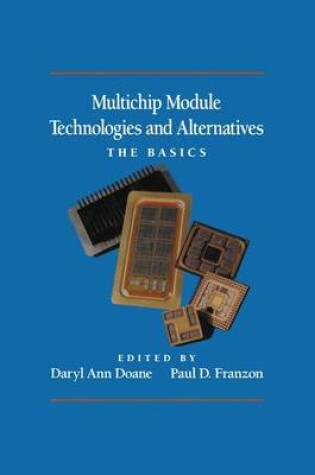 Cover of Multichip Module Technologies and Alternatives: The Basics