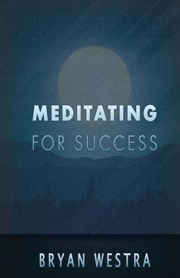 Book cover for Meditating for Success