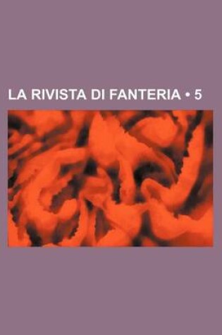 Cover of La Rivista Di Fanteria (5)