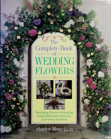 Book cover for The Complete Book of Wedding Flowers