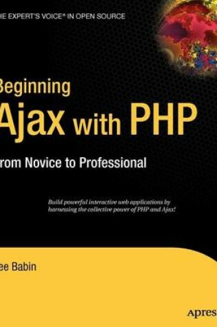 Cover of Beginning Ajax with PHP: From Novice to Professional