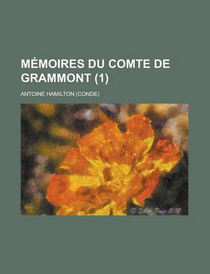 Book cover for Memoires Du Comte de Grammont (1 )