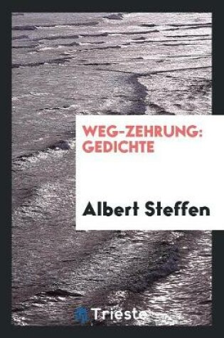 Cover of Weg-Zehrung [microform]