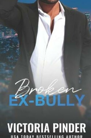Cover of Broken Ex-Bully