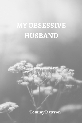 Book cover for My Obsessive Husband