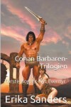 Book cover for Conan Barbaren-Trilogien Første Bog