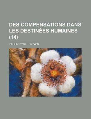 Book cover for Des Compensations Dans Les Destinees Humaines (14)