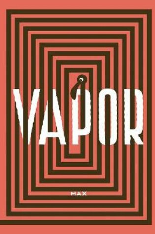 Cover of Vapor