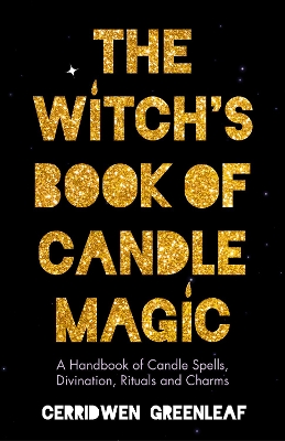 Book cover for The Witch's Book of Candle Magic