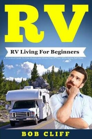 Cover of RV Living for Beginners