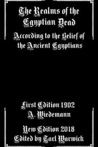 Cover of The Realms of the Egyptian Dead