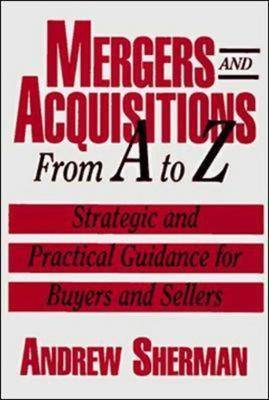 Book cover for Mergers and Aquisitions From A-Z