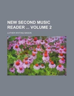 Book cover for New Second Music Reader Volume 2