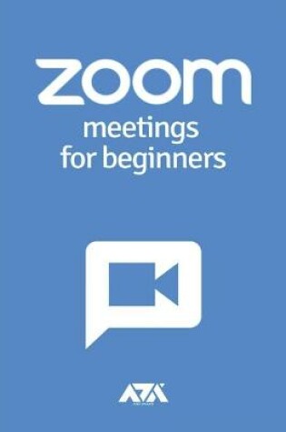 Cover of Zoom Meetings for Beginners