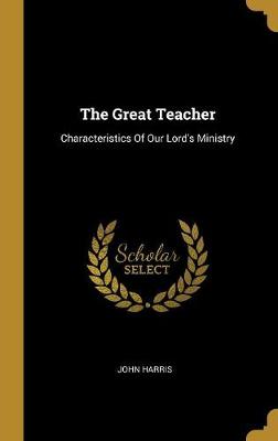 Book cover for The Great Teacher