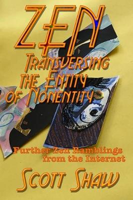 Book cover for Zen Traversing the Entity of Nonentity