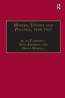 Book cover for Miners, Unions and Politics, 1910-1947
