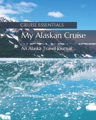 Book cover for My Alaskan Cruise