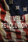 Book cover for A Timely Revolution