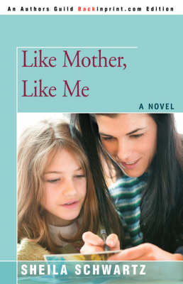 Book cover for Like Mother, Like Me