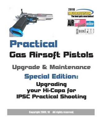 Book cover for Practical Gas Airsoft Pistols Upgrade & Maintenance