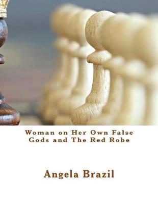 Book cover for Woman on Her Own False Gods and the Red Robe