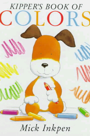 Cover of Kipper's Book of Colors