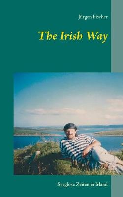 Book cover for The Irish Way