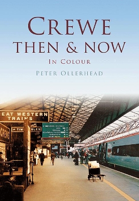 Book cover for Crewe Then & Now