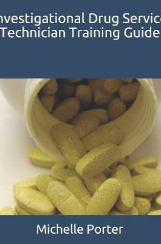 Cover of Investigational Drug Service Technician Training Guide