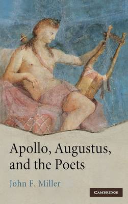 Book cover for Apollo, Augustus, and the Poets