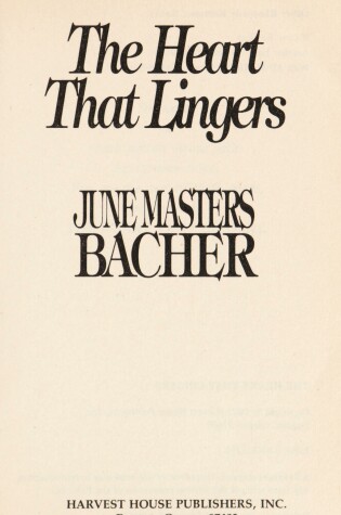 Cover of Heart That Lingers Masters Bacher June