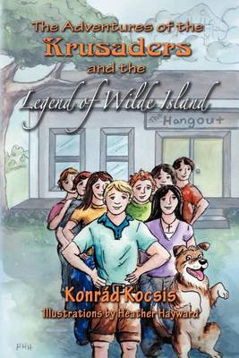 Cover of The Adventures of the Krusaders and the Legend of Wilde Island