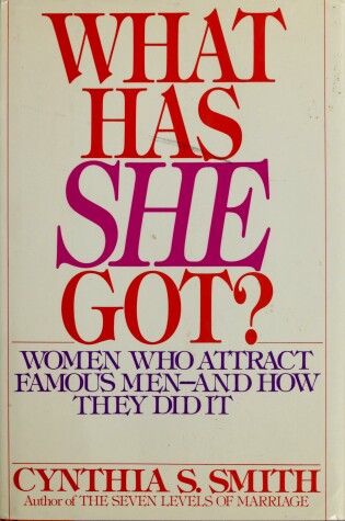 Cover of What Has She Got