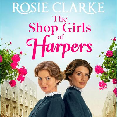 Book cover for The Shop Girls of Harpers