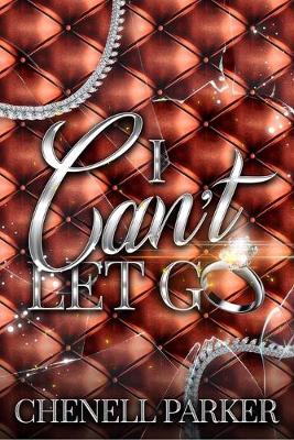 Book cover for I Can't Let Go